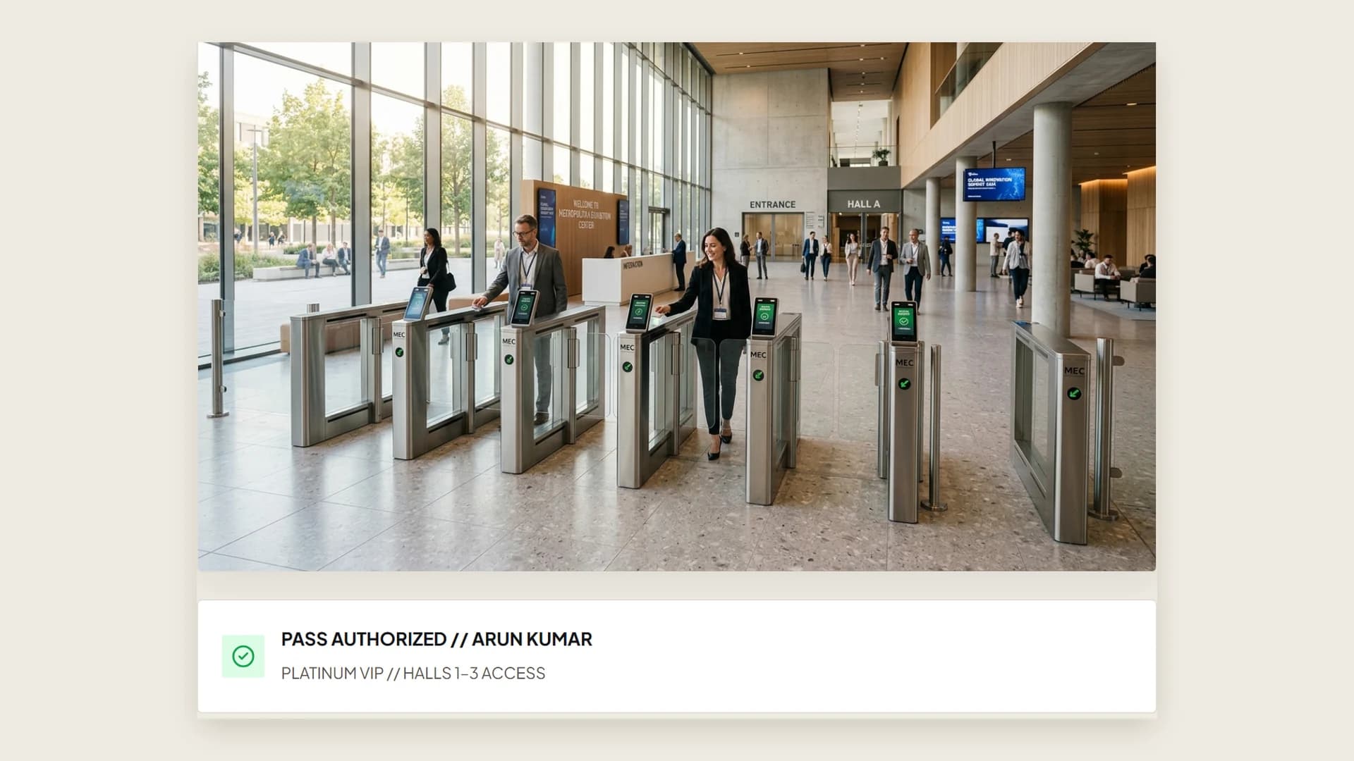 Attendees passing through EWAM speed-gate turnstiles with a pass authorized confirmation for a VIP badge
